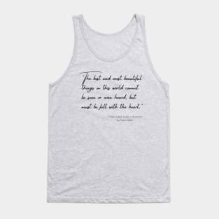 A Quote from "Helen Keller in Scotland" by Helen Keller Tank Top